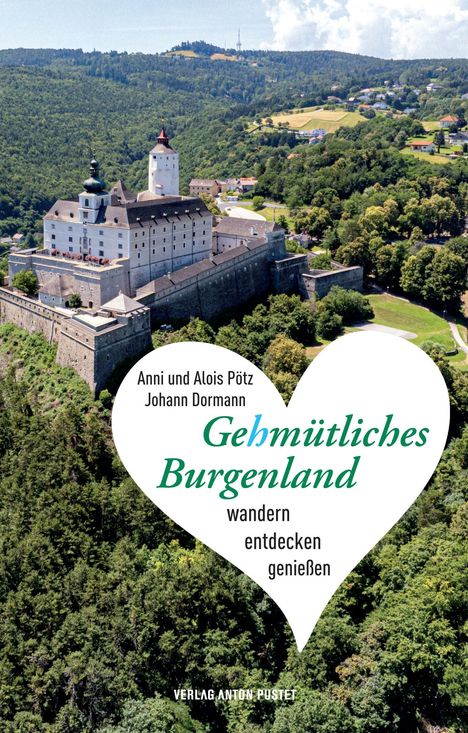 Alois Pötz: Gehmütliches Burgenland, Buch