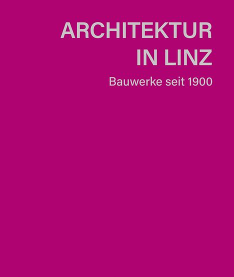 Architektur in Linz, Buch