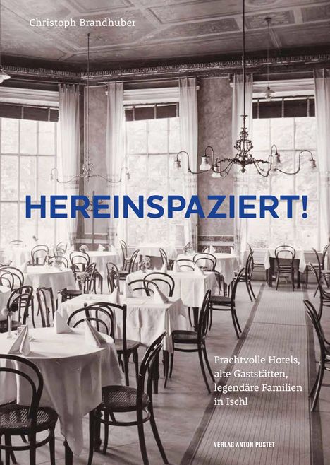 Christoph Brandhuber: Hereinspaziert!, Buch