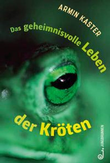Armin Kaster: Das geheimnisvolle Leben der Kröten, Buch