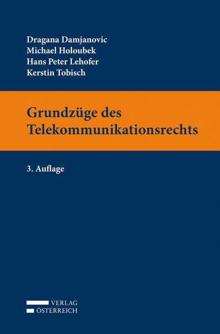 Dragana Damjanovic: Grundzüge des Telekommunikationsrechts, Buch