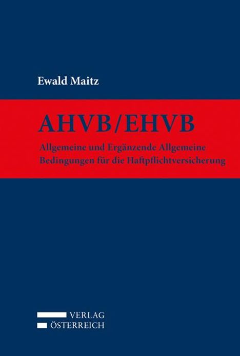 Ewald Maitz: Maitz, E: AHVB/EHVB, Buch