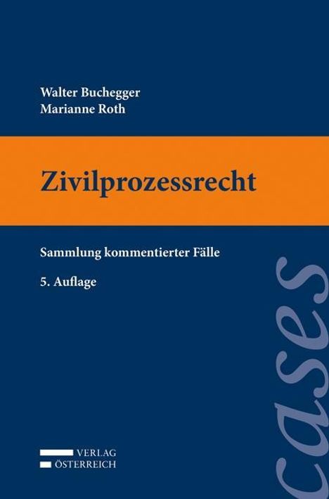 Walter Buchegger: Zivilprozessrecht, Buch