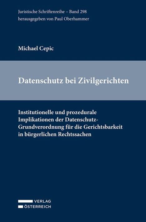 Michael Cepic: Datenschutz bei den Zivilgerichten, Buch