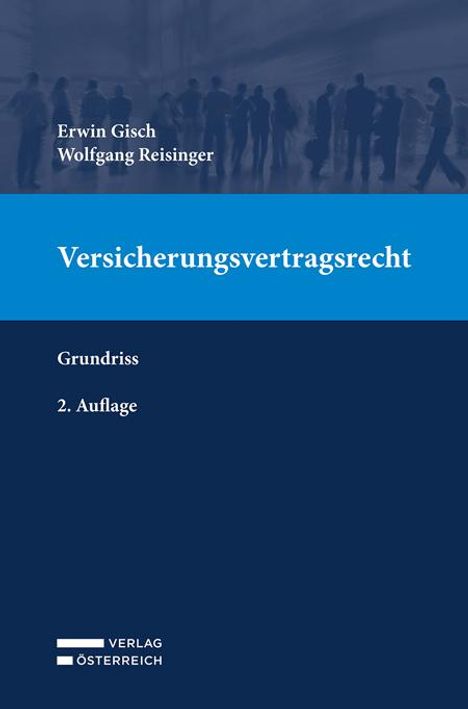 Erwin Gisch: Versicherungsvertragsrecht, Buch