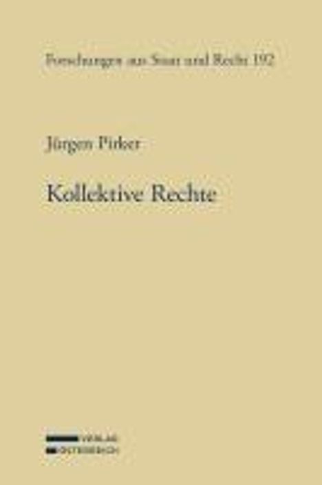 Jürgen Pirker: Kollektive Rechte, Buch