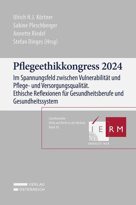 Pflegeethikkongress 2024: Ethische Reflexionen für Gesundheitsberufe und Gesundheitssystem. Logo der Universität Wien.
