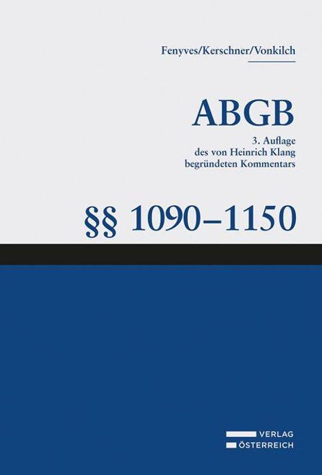Fenyves/Kerschner/Vonkilch, ABGB, 3. Auflage, §§ 1090–1150. Blau-weißer Hintergrund mit Verlag Österreich Logo.