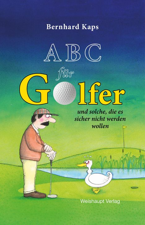 Bernhard Kaps: ABC für Golfer, Buch