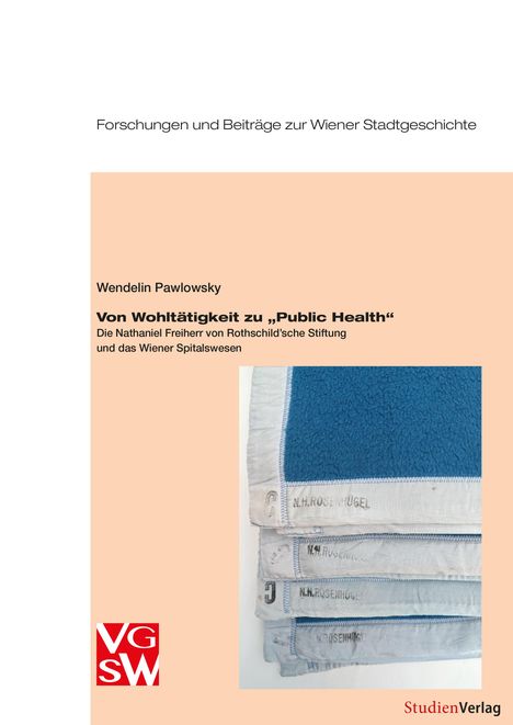 Verena Pawlowsky: Von Wohltätigkeit zu "Public Health", Buch