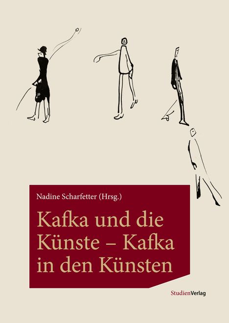 Kafka und die Künste - Kafka in den Künsten, Buch