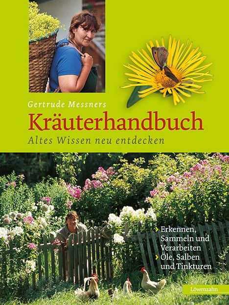 Gertrude Messner: Gertrude Messners Kräuterhandbuch, Buch