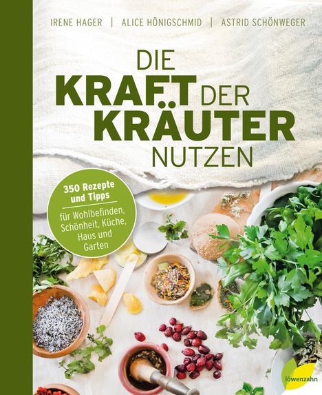 Irene Hager: Die Kraft der Kräuter nutzen, Buch