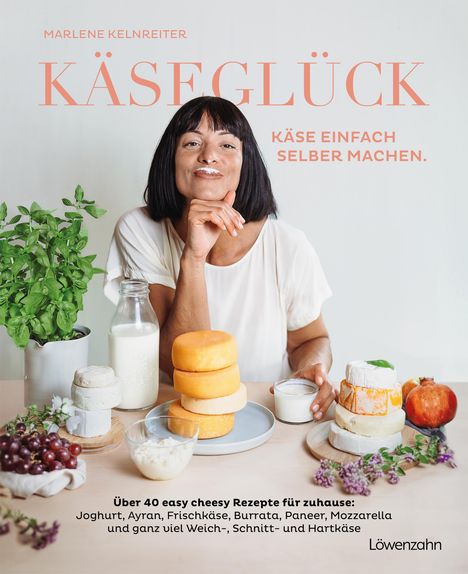 Marlene Kelnreiter: Käseglück, Buch