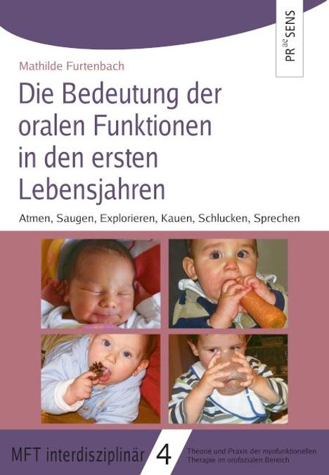 Mathilde Furtenbach: Therapie der oralen Funktionen, Buch