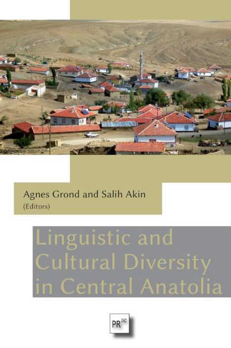 Linguistic and Cultural Diversity in Central Anatolia, Buch