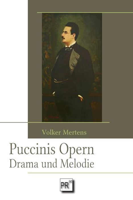 Volker Mertens: Puccinis Opern, Buch