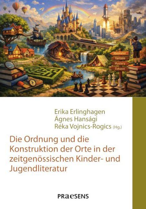 "Die Ordnung und die Konstruktion der Orte in der zeitgenössischen Kinder- und Jugendliteratur." Fantastische Landschaft mit Schloss und Labyrinth.
