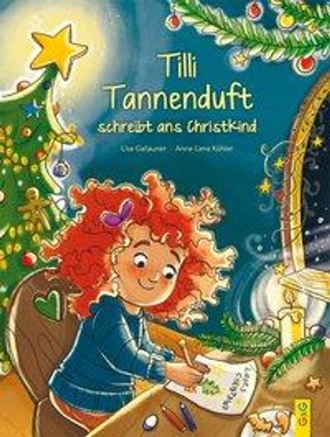 Lisa Gallauner: Gallauner, L: Tilli Tannenduft schreibt ans Christkind, Buch