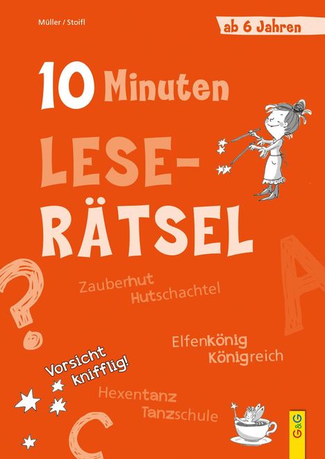 Verena Müller: 10-Minuten-Leserätsel ab 6 Jahren, Buch
