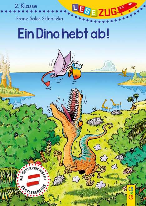 Franz Sales Sklenitzka: LESEZUG/2. Klasse Ein Dino hebt ab!, Buch