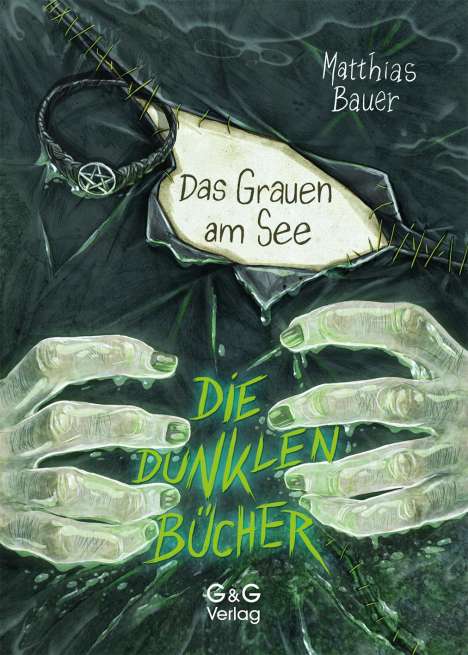 Matthias Bauer: Die dunklen Bücher - Das Grauen am See, Buch