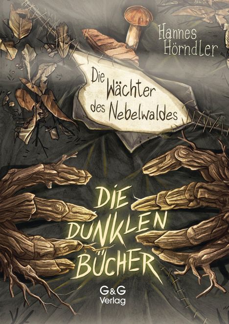 "Die Wächter des Nebelwaldes" und "Die dunklen Bücher." Illustration mit Blättern, Zweigen und einem Pilz.