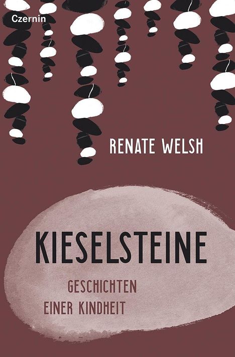 Renate Welsh: Kieselsteine, Buch