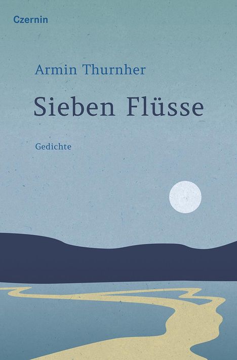 Armin Thurnher: Sieben Flüsse, Buch