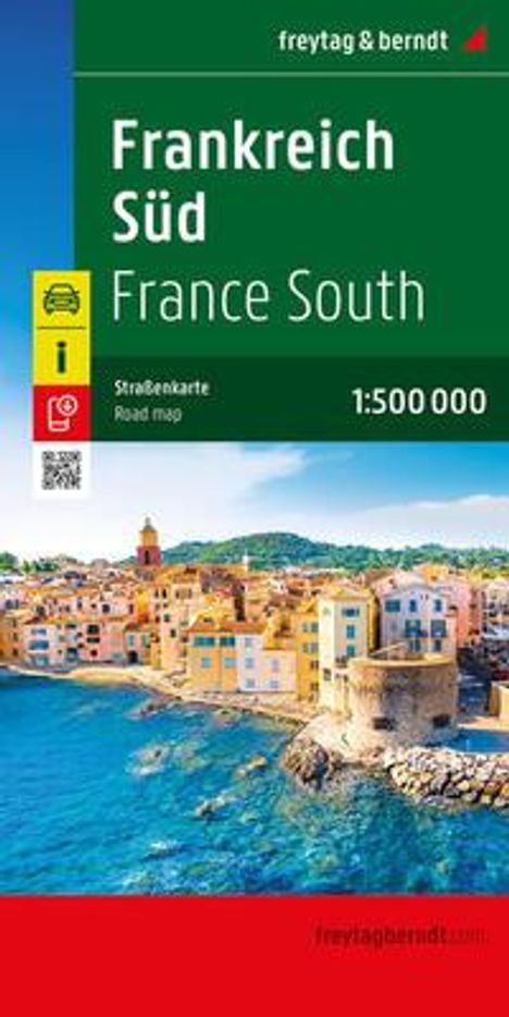 Frankreich Süd, Straßenkarte 1:500.000, freytag &amp; berndt, Karten