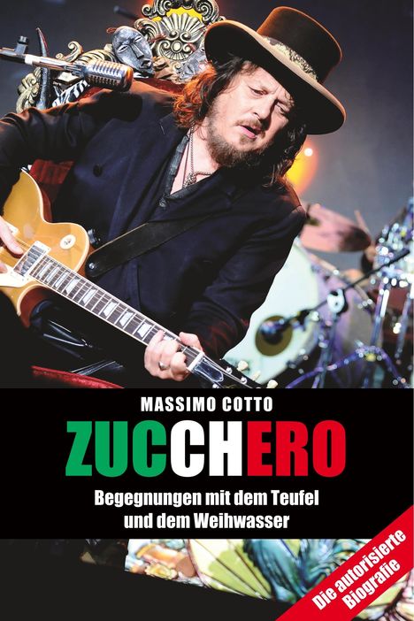 Masimo Cotto: Zucchero ¿ Begegnungen mit dem Teufel und dem Weihwasser, Buch