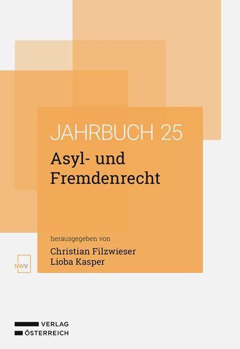 Asyl- und Fremdenrecht Jahrbuch 2025, Buch