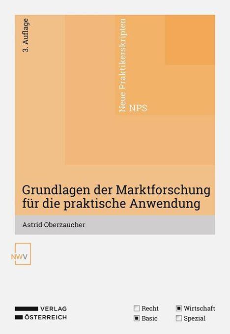 „Grundlagen der Marktforschung für die praktische Anwendung“ von Astrid Oberzaucher. Beige geometrische Grafik.
