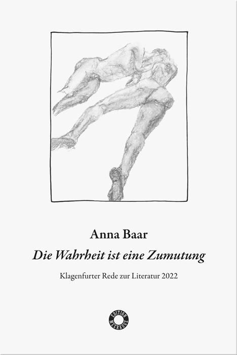 Anna Baar: Die Wahrheit ist eine Zumutung, Buch