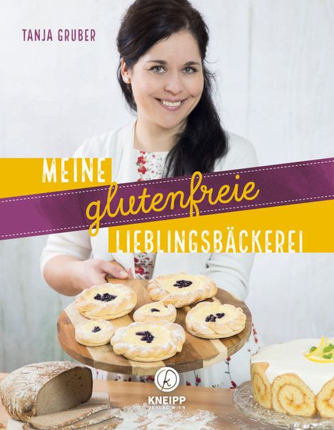 Tanja Gruber: Meine glutenfreie Lieblingsbäckerei, Buch