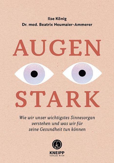 Ilse König: Augenstark, Buch