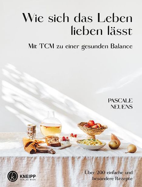 Pascale Neuens: Wie sich das Leben lieben lässt, Buch