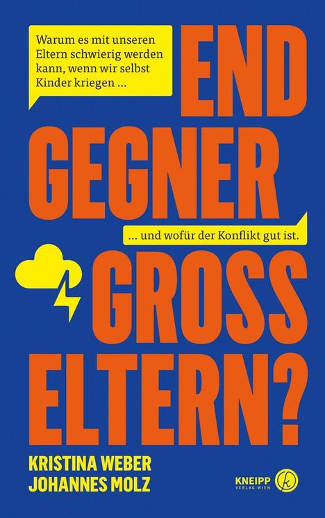 Kristina Weber: Endgegner Großeltern?, Buch