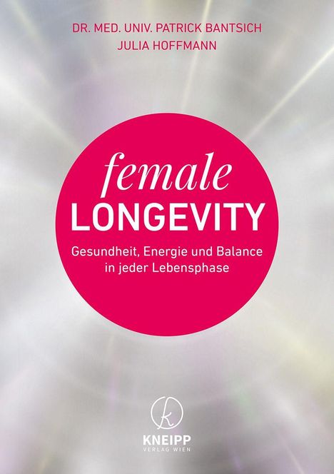 "female LONGEVITY" in weiß auf pinkem Hintergrund. Darunter: "Gesundheit, Energie und Balance in jeder Lebensphase".