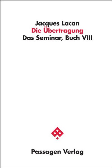 Jacques Lacan: Die Übertragung. Studienausgabe, Buch