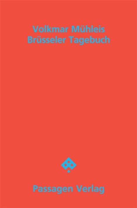 Volkmar Mühleis: Brüsseler Tagebuch, Buch