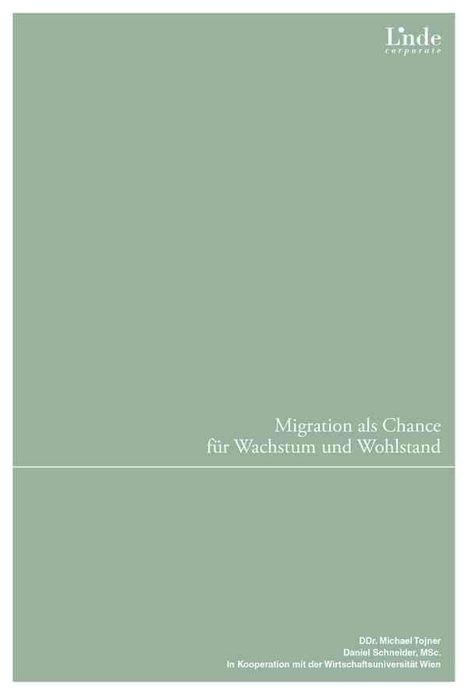 Michael Tojner: Migration als Chance für Wachstum und Wohlstand, Buch