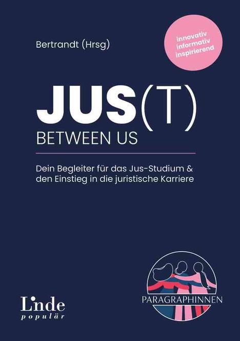 Dora Bertrandt: Jus(t) between us, Buch