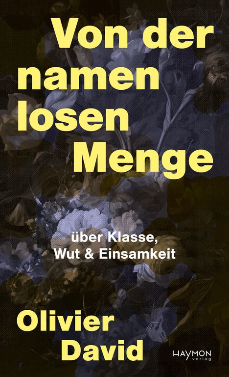 Olivier David: Von der namenlosen Menge, Buch