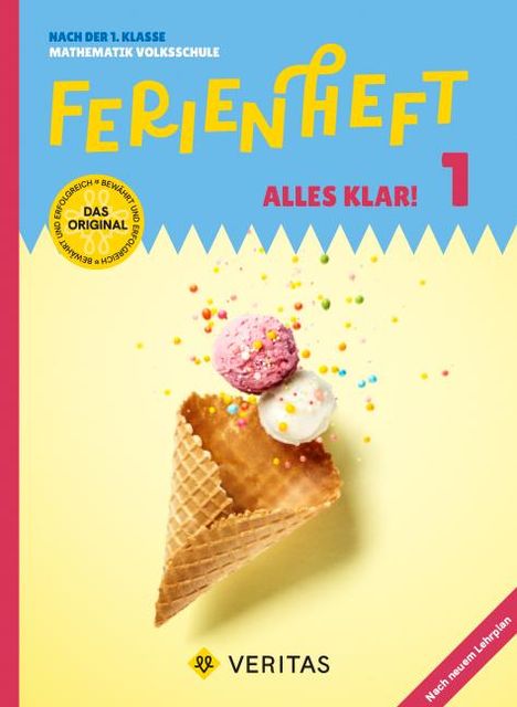 Notburga Grosser: Mathematik Ferienhefte 1.Schuljahr Volksschule - Ferienheft mit eingelegten Lösungen, Buch