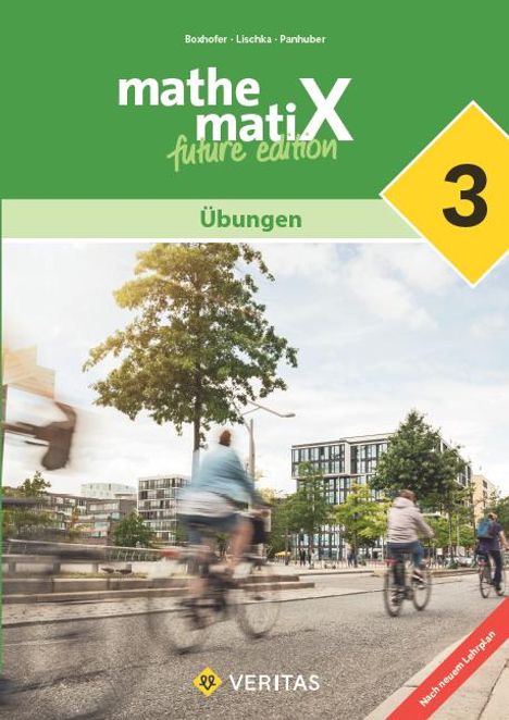 mathematiX -7. Schuljahr - 3. Lehrplan 2023 - Übungen - future edition - Schulbuch, Buch