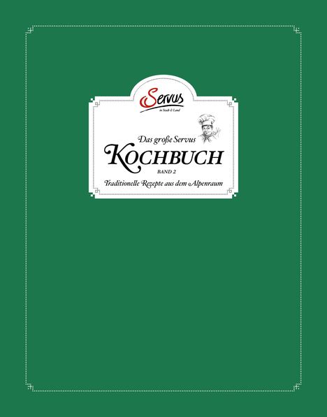 Uschi Korda: Das große Servus Kochbuch 2, Buch