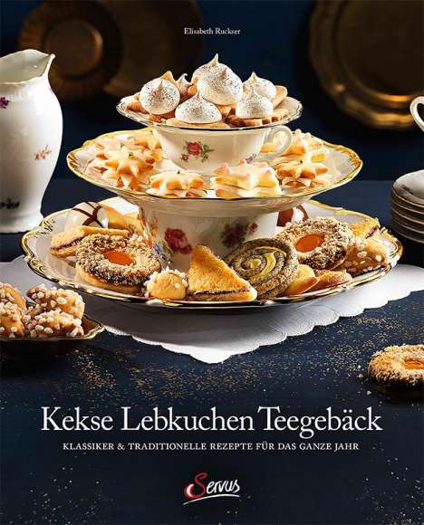 Elisabeth Ruckser: Kekse - Lebkuchen - Teegebäck, Buch