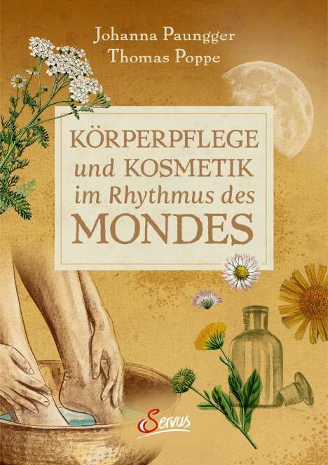 Johanna Paungger: Körperpflege und Kosmetik im Rhythmus des Mondes, Buch