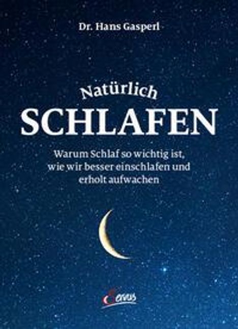 Hans Gasperl: Natürlich schlafen, Buch